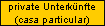 private Unterknfte
(casa particular)